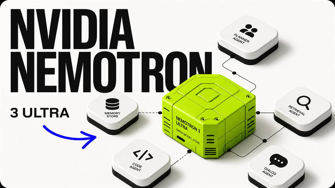 NVIDIA Nemotron 3 Ultra: самая быстрая открытая модель для агентного ИИ - обложка
